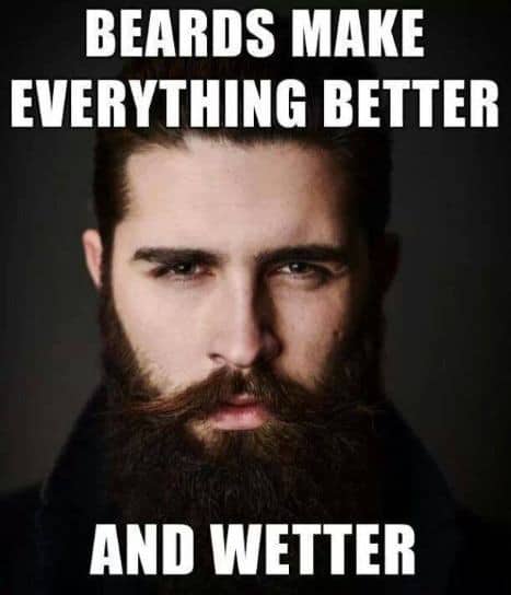 beards-make-everything-better-beard-memes 50 Funny Beard Memes That'll Definitely Make You Laugh