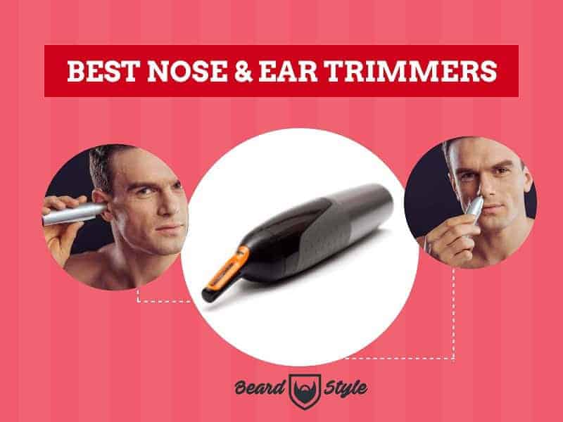 best beard nose ear trimmer