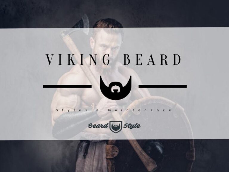 Viking Beard: How to Grow + Top 10 Styles