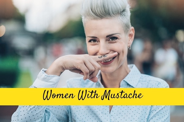 women with mustache